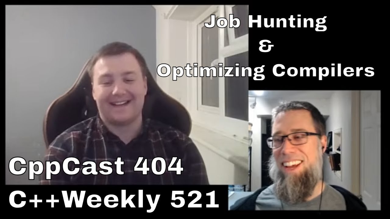 Job Hunting and Optimizing Compilers with Jamie Pendergast - CppCast Ep404 - C++ Weekly Ep 521