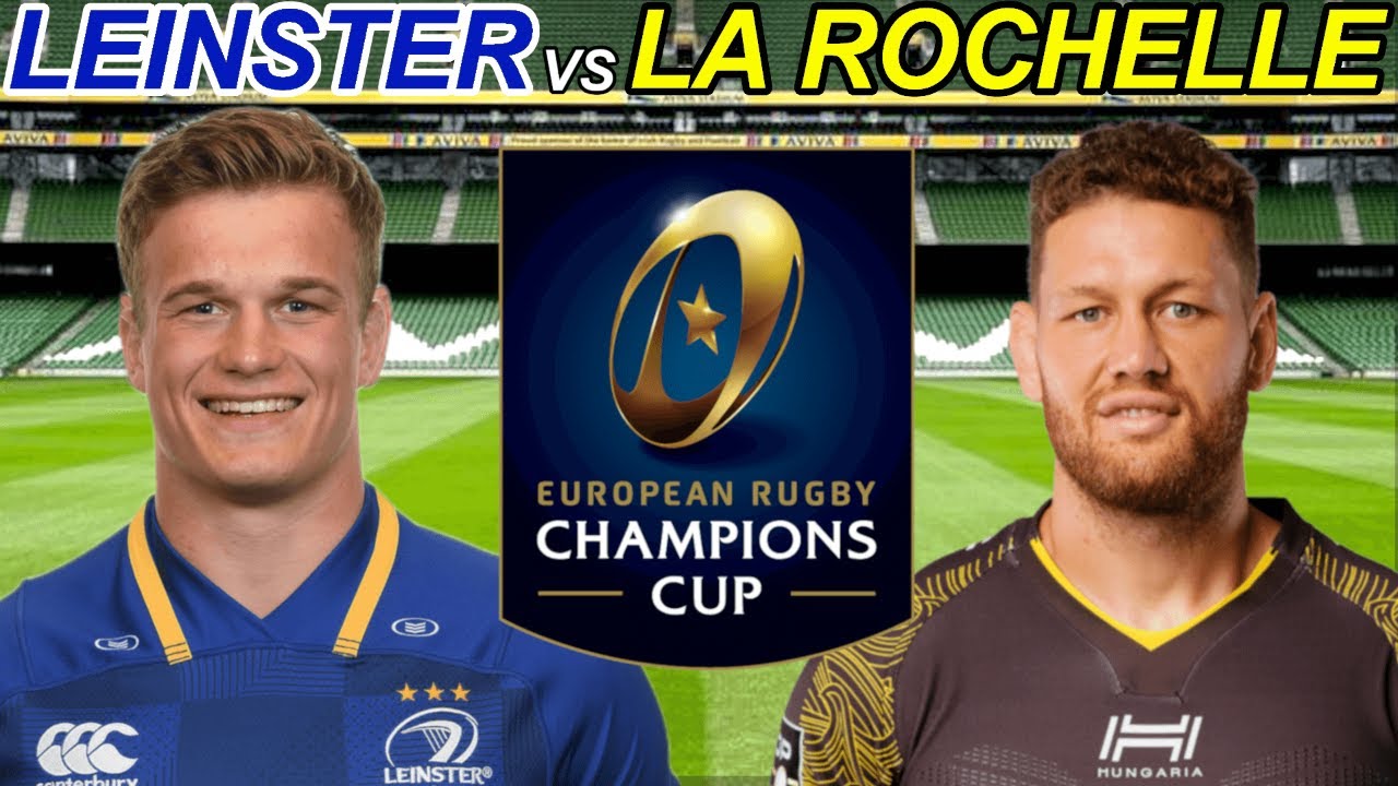 LEINSTER vs LA ROCHELLE Champions Cup 2023 FINAL Live Commentary