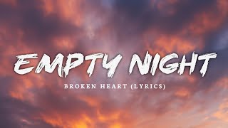 Empty Night - (Lyrics)