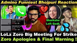 Lolzzz Zoro Big Meeting For Strike Removal ⚠️sharkshe Left Godl & Admino Funniest Bhojpuri Reaction🤣