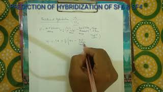 PREDICTION OF HYBRIDIZATION OF SF6 & SF4