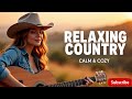 🧡 Country Harmony for the Soul – Peaceful Love Songs &amp; Relaxing Duets Vol 28
