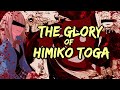 The Glory of Himiko Toga