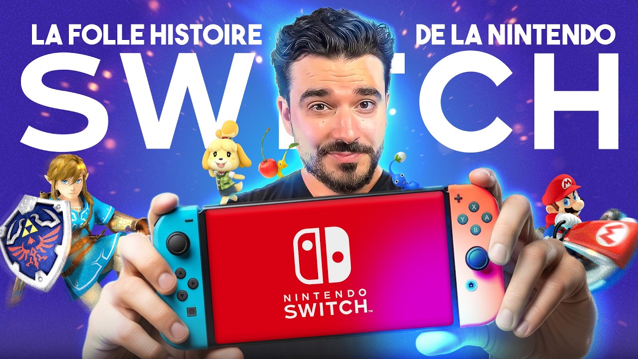 La FOLLE HISTOIRE de la NINTENDO SWITCH !