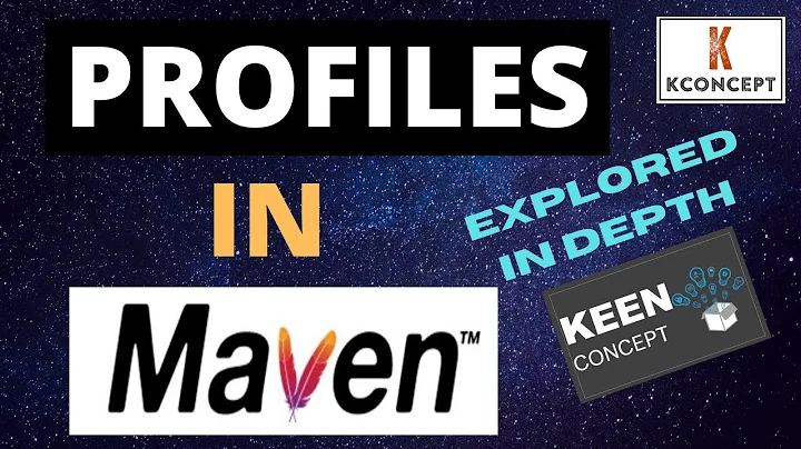 Maven Profiles for different Environments | Keen Concept