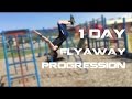 Flyaway in 1 day!! Flyaway progression