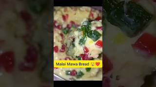  Malai Mawa Bread  ?❤ malaimawabread malai mawa tasty tastyfoodrecipes mustry recipe
