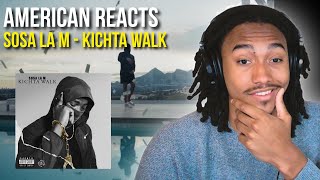 American Reacts to German Rap | Sosa La M - Kichta Walk (Official Reaction)