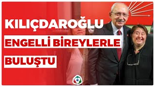 Kılıçdaroğlu Engelli Bireylerle Buluştu I Krt Haber