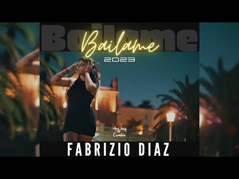 Fabrizio Diaz -  Báilame | VIDEOCLIP OFICIAL | 2023