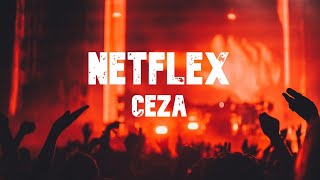 Ceza - Netflex Lyrics Resimi