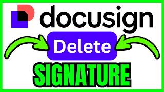 How To DELETE SIGNATURE In Docusign (QUICK & EASY) 2026 Profile