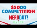 $5,000 COMPETITION!!! | #12DaysOfNerdOut Year 4