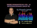 Coletania  dj alexandre spnola by romanticas internacionais vol1