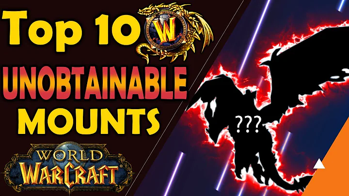 Top 10 No Longer Obtainable Mounts in World of War...