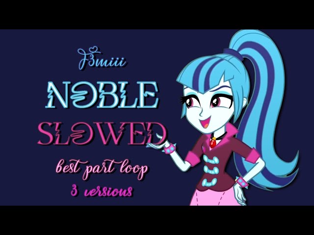 F3miii - NOBLE SLOWED BEST PART LOOP 3 VERSIONS