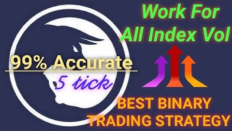 Best Binary Tick Trading Strategy | Work For All Index Vol Rise Fall