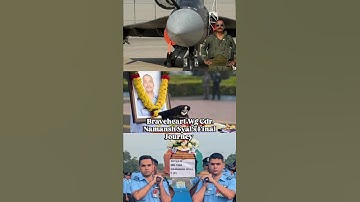 IAF Tejas Crash I | Wg Cdr Namansh Syal