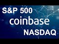 Про Coinbase, аналогия с Nasdaq. Динамика S&amp;P500, Nasdaq, бумаг входящих в FAANGMAN