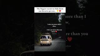 The beautiful secret we all hide from them... 🥺❤️ #lovequotes #love #sadstatus #bestfriend #shorts