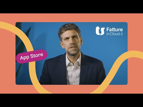 Con l'App Store di Fatture in Cloud colleghi il software ad altri strumenti di lavoro - video from Fatture in Cloud