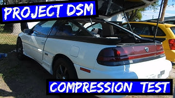 Project 1g DSM Eagle Talon TSI [EP:5] Compression Test