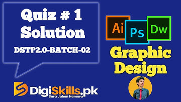 Graphic Design Quiz 1 Digiskills 2.0 Batch-01 Solution. Graphic Design Course. The Taimour Sheraz