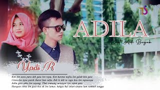 Yadi R - Adila | Album Pujuk Merayu (Official Music Video) chords