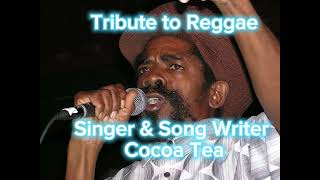 Download Lagu Tribute to Cocoa Tea – A Reggae Legend Lives On MP3 Download Lagu Tribute to Cocoa Tea – A Reggae Legend Lives On MP3