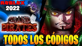 Todos los Códigos de 🏴‍☠️ GRAND PIRATES 🏴‍☠️ activos Y actualizados de 2022 ROBLOX /NEW CODES UPDATE