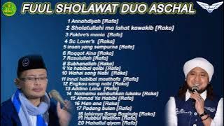 FULL SHOLAWAT DUO ASCHAL RAFA RAKA Terbaru FULL BAAS PART 1