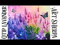 Easy Q-tip painting technique lavender with simple butterfly | TheArtSherpa