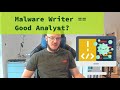 Does Writing Malware Help With Malware Analysis?