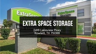 Storage Units in Rowlett, TX on Lakeview Pkwy | Extra Space Storage