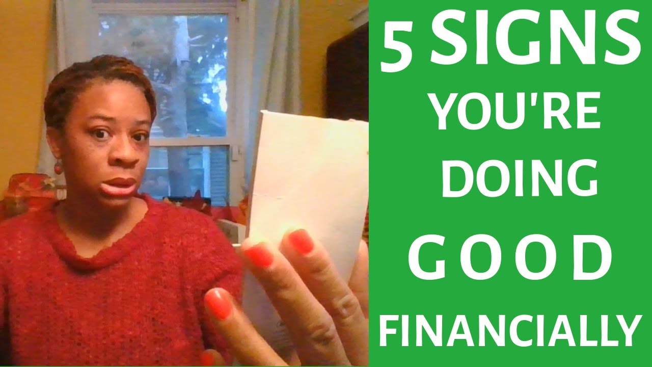How Are You Doing Financially 5 Signs You re Doing Better Than Most how-are-you-doing-financially-5-signs-you-re-doing-better-than-most
