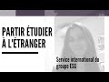 Partir tudier  ltranger  service international du groupe esg