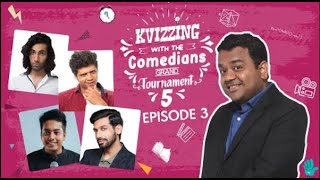 KVizzing With The Comedians 5th edition   QF 3 ft  Aadar,  Aakash, Kanan & Rahul