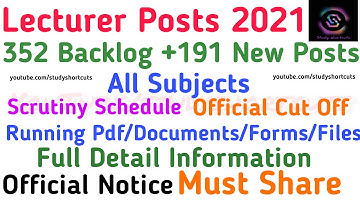 Scrutiny Schedule & Cut Off All Subjects Pdf/Documents 352+191 Lecturer Posts 2021 Full Detail