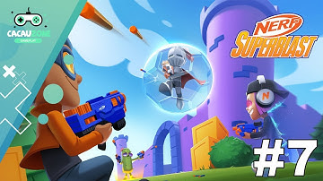 Nerf Superblast - Gameplay Walkthrough | #7