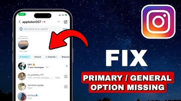 How to Fix Instagram Message Primary General Option Not Showing Problem (UPDATED METHOD)