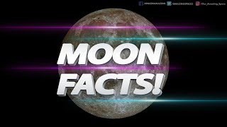 Moon Facts - Lunar Months, Moon Phases and The Dark Side!