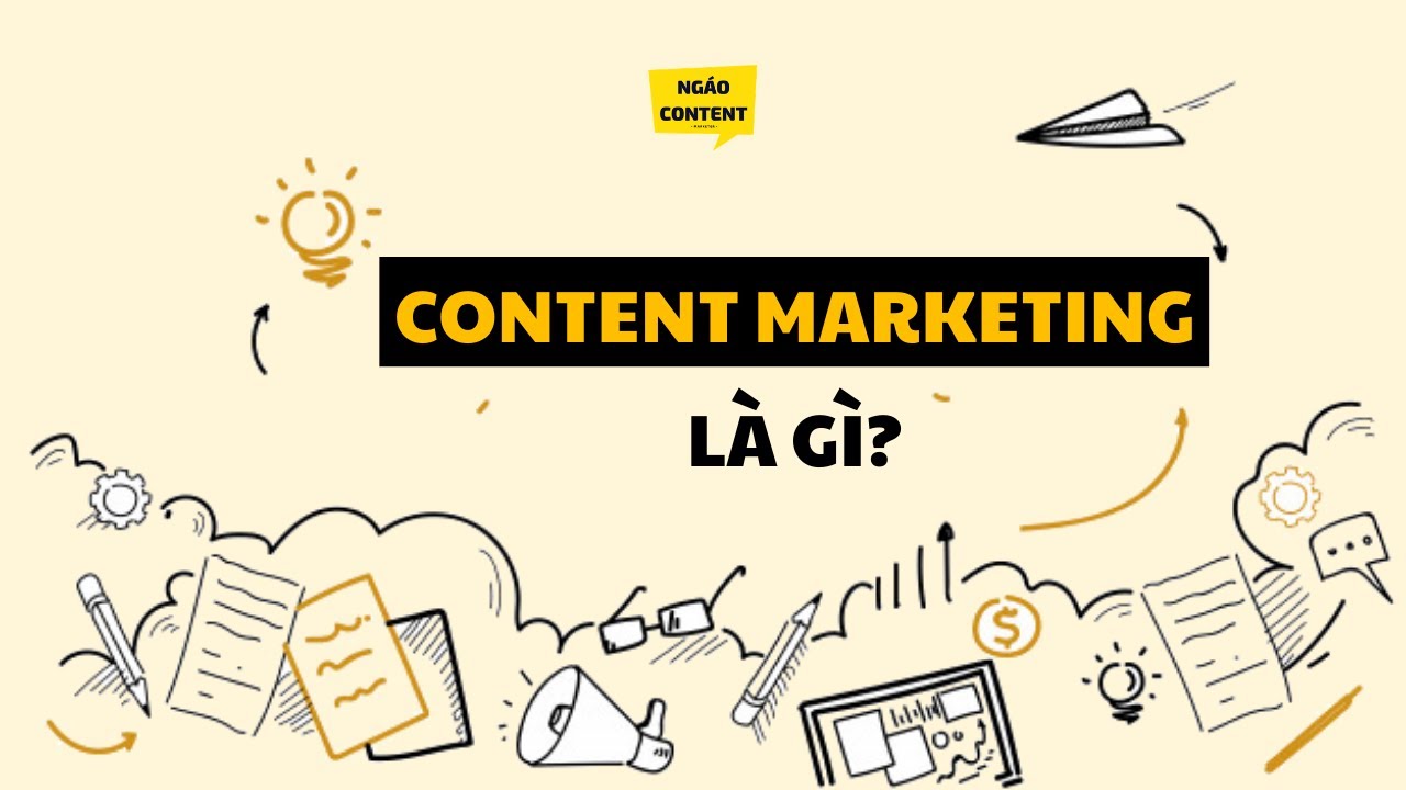 Content marketing là gì? Định nghĩa chi tiết từ A-Z | Ngáo Content
