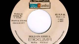 Exuma - Hold On Joshua / Version [1977] chords