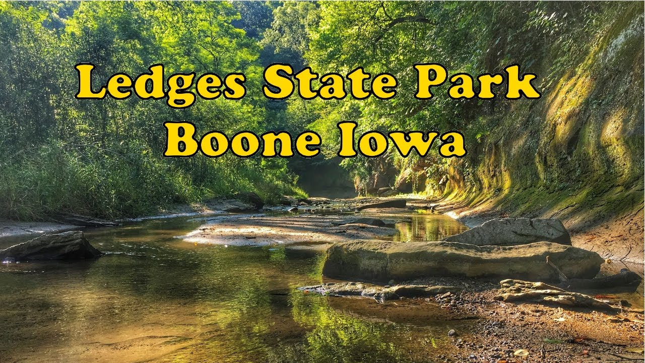 Ledges State Park Boone Iowa YouTube