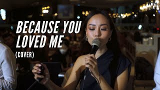 Because You Loved Me - Celine Dion (Cover by Bridge Entertainment ft. ARP)