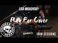 Lisa Miskovsky - Run for Cover - Idun Sessions (Official Live Video)