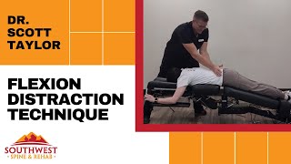 The Flexion Distraction Technique Chiropractic Adjustment