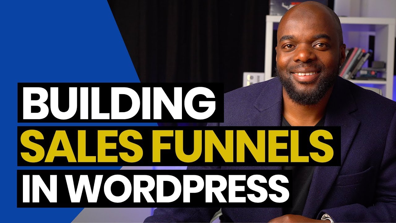 How to build a sales funnel in WordPress - YouTube