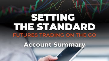 NinjaTrader Mobile App: Account Summary