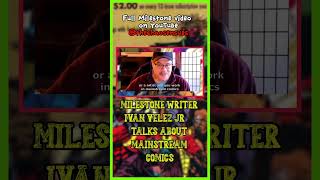 The dark side of the mainstream comics industry (Ivan Velez Jr.) #dccomics @thechaosensues